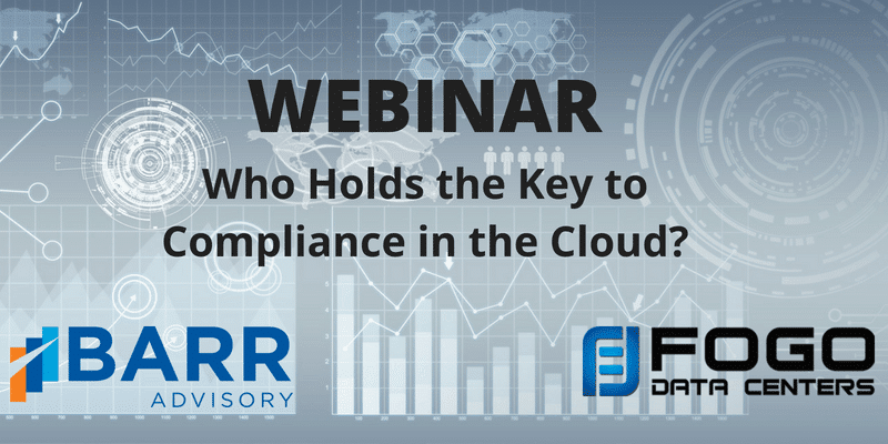 Webinar: Who Holds the Key to Compliance in the Cloud?