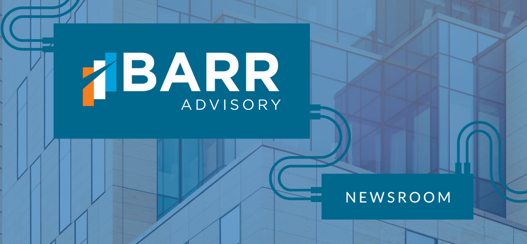 BARR Advisory Newsroom