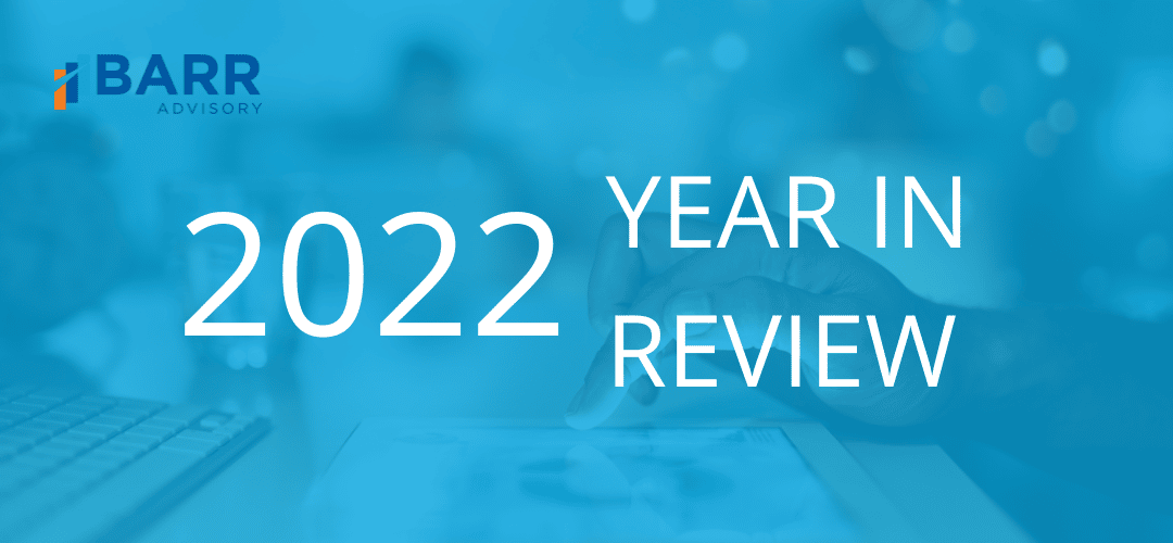 BARR’s 2022 Year in Review: Exciting Milestones, Thought Leadership, and Associate Spotlights