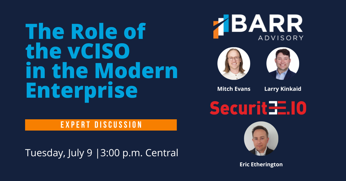 The Role of the vCISO in the Modern Enterprise Webinar Featured Image